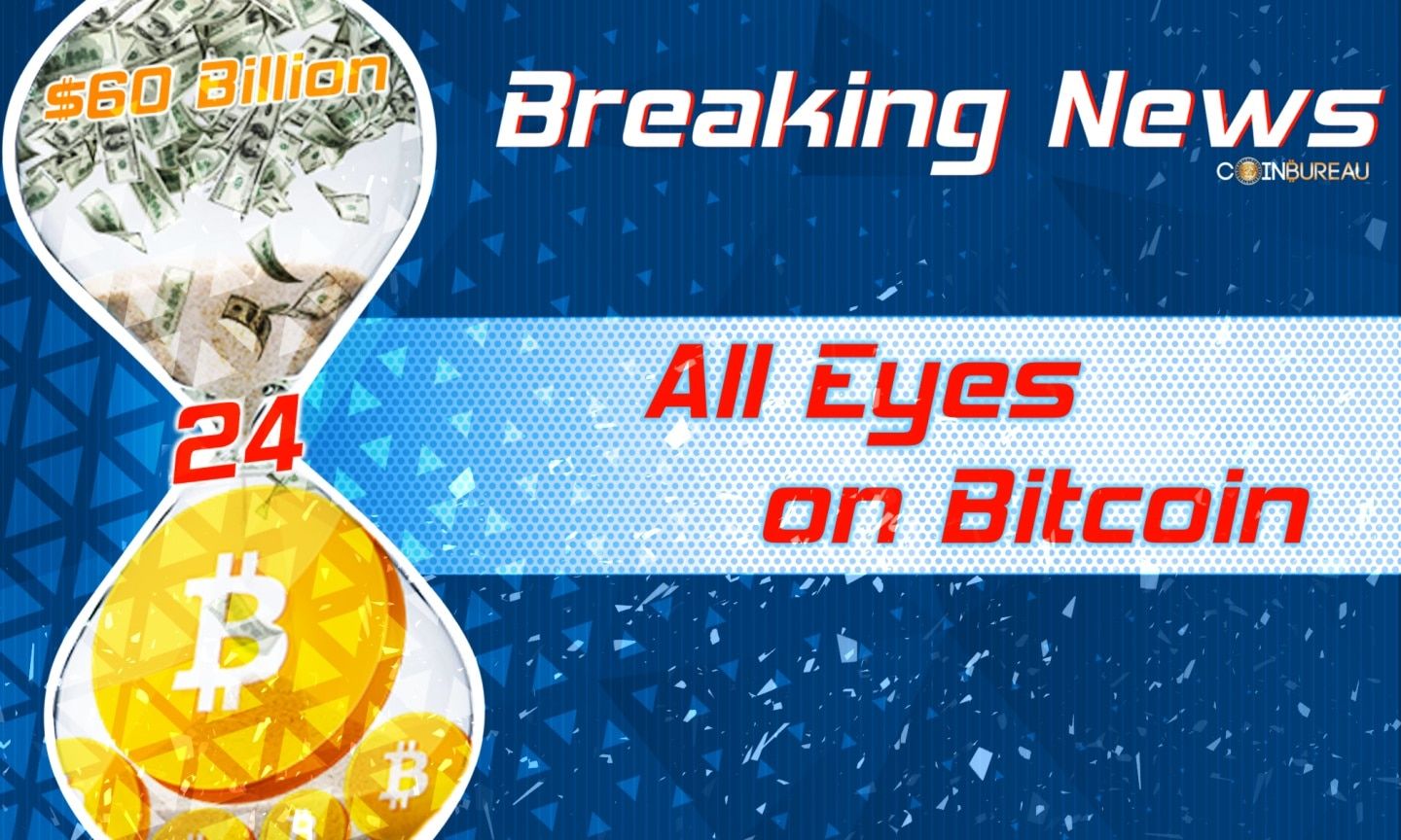 All Eyes on Bitcoin as $60 Billion Flows into Crypto in 24 Hours - Coin  Bureau