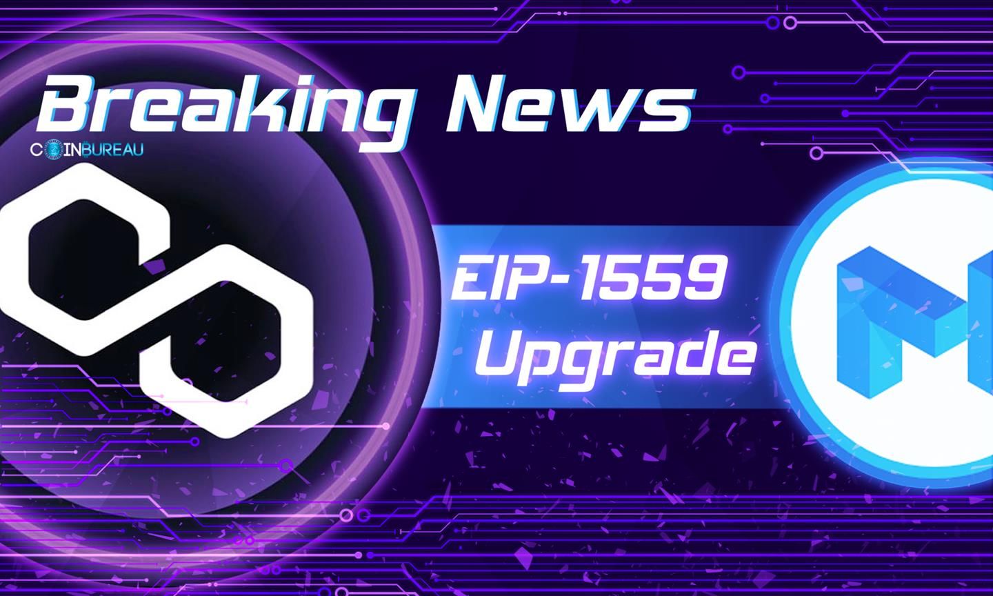 Polygon Activates EIP-1559 Upgrade, MATIC Starts Burning - Coin Bureau