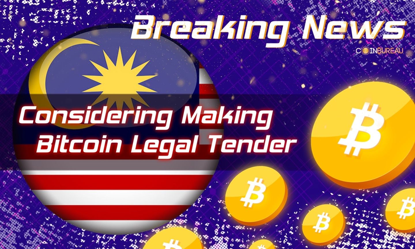 Malaysia Considering Making Bitcoin Legal Tender: Report - Coin Bureau